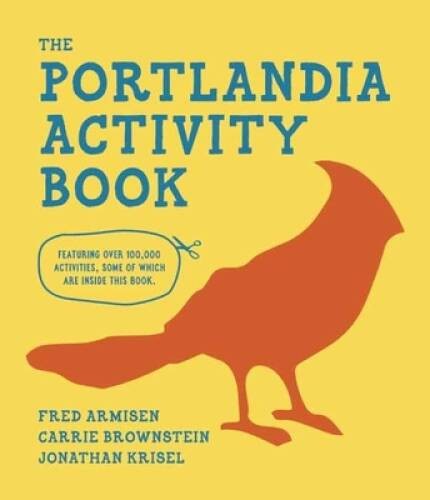 The portlandia activity book - the,